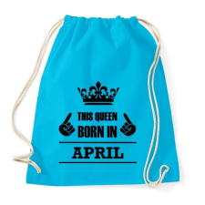 PRINTFASHION Ez a királynő áprilisban született - Sportzsák, Tornazsák - Surf blue tornazsák