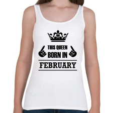 PRINTFASHION Ez a királynő februárban született - Női atléta - Fehér női trikó