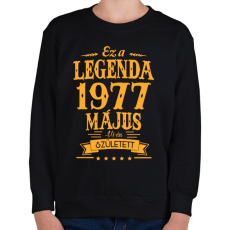 PRINTFASHION Ez a legenda 1977 május 14-én született - Gyerek pulóver - Fekete