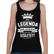 PRINTFASHION Ez a legenda májusban született - Női atléta - Fekete női trikó
