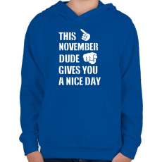 PRINTFASHION Ez a novemberi csávó szép napot kíván neked - Gyerek kapucnis pulóver - Királykék