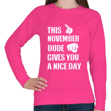 PRINTFASHION Ez a novemberi csávó szép napot kíván neked - Női pulóver - Fukszia női pulóver, kardigán