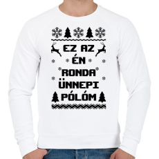 PRINTFASHION Ez az én ünnepi ronda pólóm - Férfi pulóver - Fehér