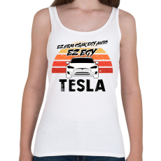 PRINTFASHION Ez nem csak egy autó ez egy TESLA - Női atléta - Fehér