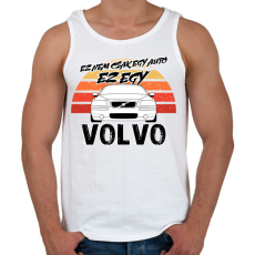 PRINTFASHION Ez nem csak egy autó ez egy VOLVO - Férfi atléta - Fehér