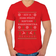 PRINTFASHION Ezt a sz*r pólót kaptam karácsonyra - Férfi V-nyakú póló - Piros