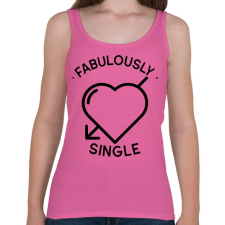 PRINTFASHION Fabulously single - Női atléta - Rózsaszín női trikó