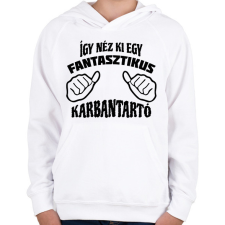 PRINTFASHION Fantasztikus karbantartó - Gyerek kapucnis pulóver - Fehér gyerek pulóver, kardigán