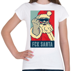 PRINTFASHION FCK SANTA - Női póló - Fehér