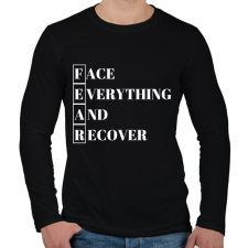 PRINTFASHION FEAR - Face Everything And Recover - Férfi hosszú ujjú póló - Fekete férfi póló