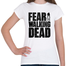 PRINTFASHION fear the walking dead - Női póló - Fehér