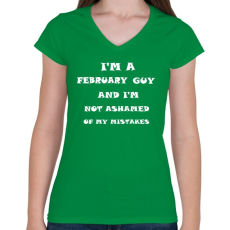 PRINTFASHION Februári vagyok és nem szégyellem a hibáimat - Női V-nyakú póló - Zöld