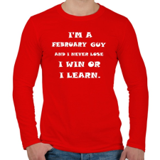 PRINTFASHION Februári vagyok és nem veszítek hanem tanulok - Férfi hosszú ujjú póló - Piros férfi póló