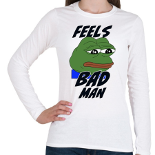 PRINTFASHION Feels bad man meme - Női hosszú ujjú póló - Fehér női póló