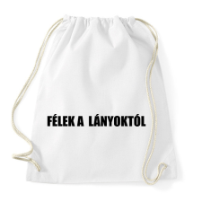 PRINTFASHION Félek a lányoktól - Sportzsák, Tornazsák - Fehér tornazsák