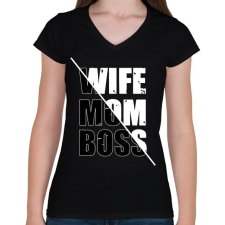 PRINTFASHION Feleség, anya, főnök - Női V-nyakú póló - Fekete női póló