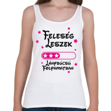 PRINTFASHION Feleség leszek Lánybúcsú folyamatban - Női atléta - Fehér női trikó