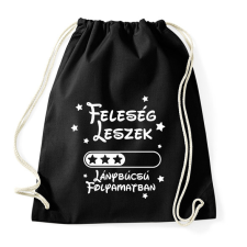 PRINTFASHION Feleség leszek Lánybúcsú folyamatban - Sportzsák, Tornazsák - Fekete tornazsák