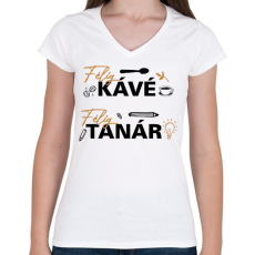 PRINTFASHION Félig kávé, félig tanár - Női V-nyakú póló - Fehér