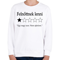 PRINTFASHION Felnőttnek lenni... 