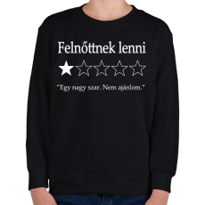 PRINTFASHION Felnőttnek lenni... 