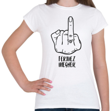 PRINTFASHION FÉRJHEZ megyek - lánybúcsú - Női póló - Fehér női póló