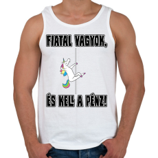 PRINTFASHION Fiatal vagyok és kell a pénz - Férfi atléta - Fehér
