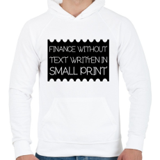 PRINTFASHION Finance-without-text-written-in-small-print - Férfi kapucnis pulóver - Fehér