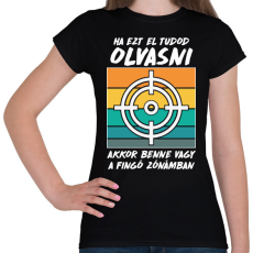 PRINTFASHION Fingó zóna - Női póló - Fekete