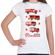 PRINTFASHION Fireman retro - Női póló - Fehér