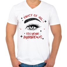 PRINTFASHION Fix your eyebrows - Férfi V-nyakú póló - Fehér