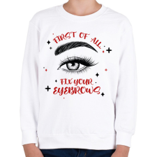 PRINTFASHION Fix your eyebrows - Gyerek pulóver - Fehér gyerek pulóver, kardigán