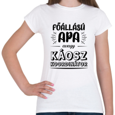 PRINTFASHION Főállású apa - Női póló - Fehér női póló