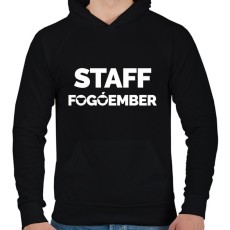 PRINTFASHION Fogóember Staff - Férfi kapucnis pulóver - Fekete