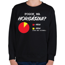 PRINTFASHION Fogok ma horgászni? - Gyerek pulóver - Fekete
