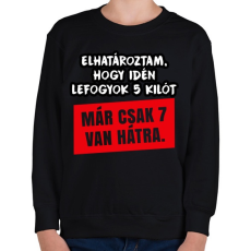 PRINTFASHION Fogyókura - Gyerek pulóver - Fekete