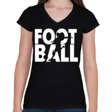 PRINTFASHION Football - Focilabda - Női V-nyakú póló - Fekete