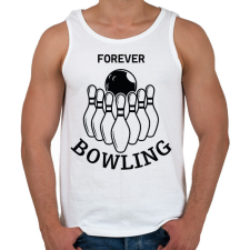 PRINTFASHION Forever bowling - Férfi atléta - Fehér atléta, trikó