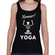 PRINTFASHION Forever Yoga - Női atléta - Fekete női trikó