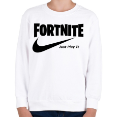 PRINTFASHION Fortite Just Play It Fekete - Gyerek pulóver - Fehér