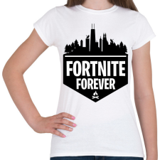 PRINTFASHION Fortnite forever póló - Női póló - Fehér női póló
