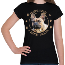 PRINTFASHION Francia buldog - Legjobb barát - Női póló - Fekete női póló