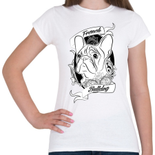 PRINTFASHION french bulldog - Női póló - Fehér női póló