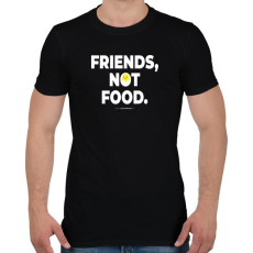 PRINTFASHION Friends, not food. - Vegán aktivista grafika #8 - Férfi póló - Fekete