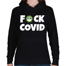 PRINTFASHION FUCK COVID 2 - Női kapucnis pulóver - Fekete