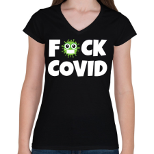 PRINTFASHION FUCK COVID 2 - Női V-nyakú póló - Fekete női póló