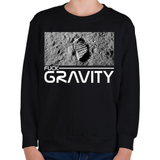 PRINTFASHION Fuck Gravity - Gyerek pulóver - Fekete