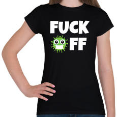 PRINTFASHION FUCK OFF CORONA - Női póló - Fekete