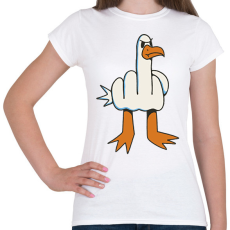 PRINTFASHION Fuck you sirály - Női póló - Fehér