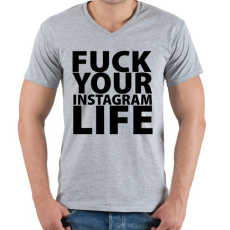 PRINTFASHION Fuck your instagram life - Férfi V-nyakú póló - Sport szürke